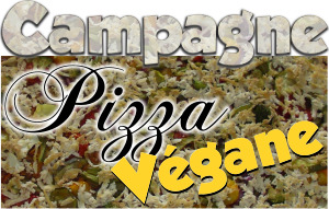 Campagne Pizza Végane